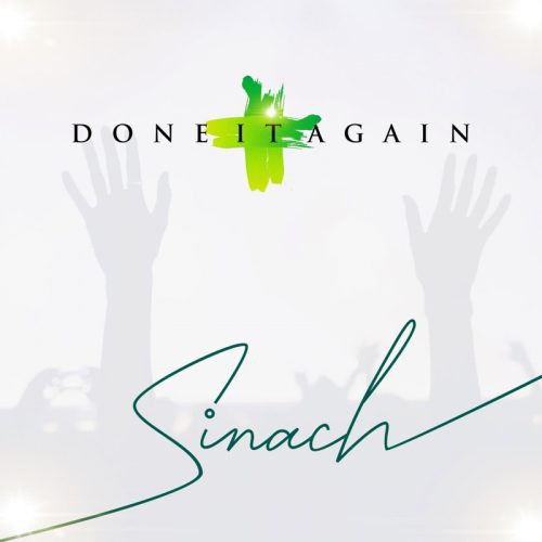 Sinach – Done It Again