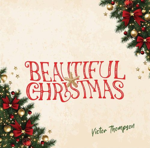 Victor Thompson – Beautiful Christmas