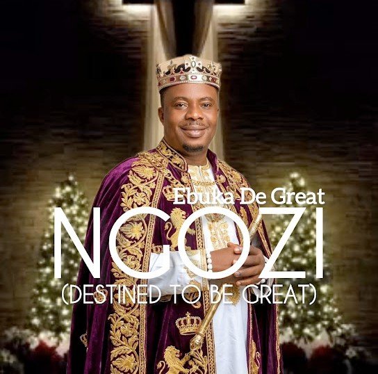 Ebuka D’Great – Ngozi (Destined to Be Great)