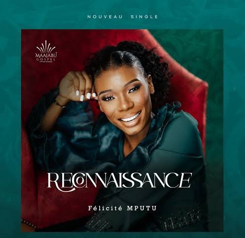 Félicité Mputu – Reconnaissance
