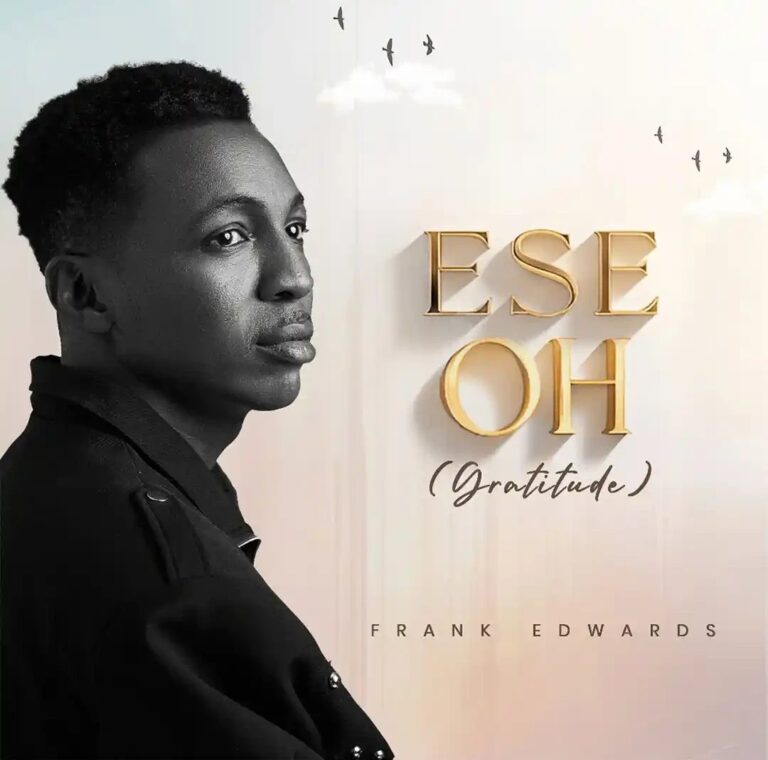 Frank Edwards – Ese Oh