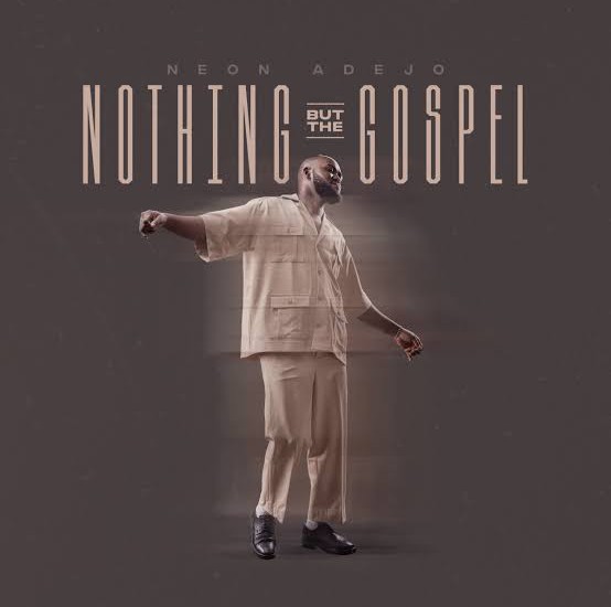 Neon Adejo – Eze Ebube Ii/Grace Found Me