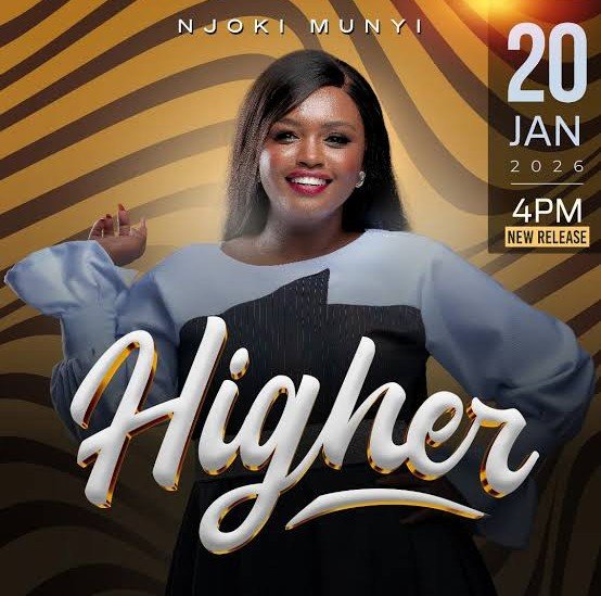 Njoki Munyi – Higher