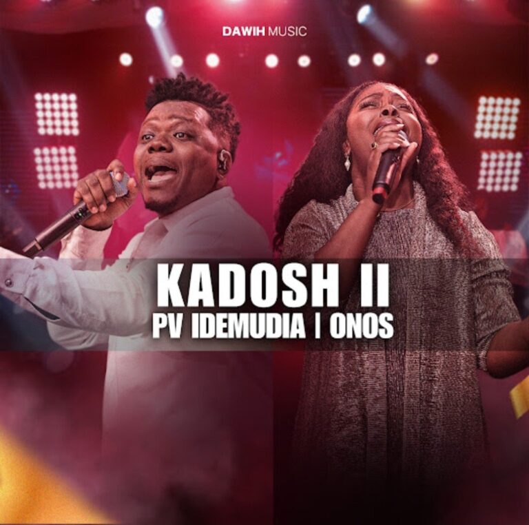 PV Idemudia and Onos – Kadosh II