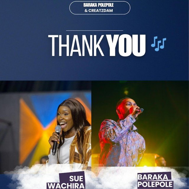 Baraka Polepole – Thank You ft. Sue Wachira