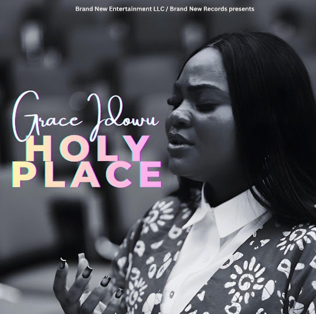Grace Idowu Holy Place 1 Grace Idowu – Holy Place