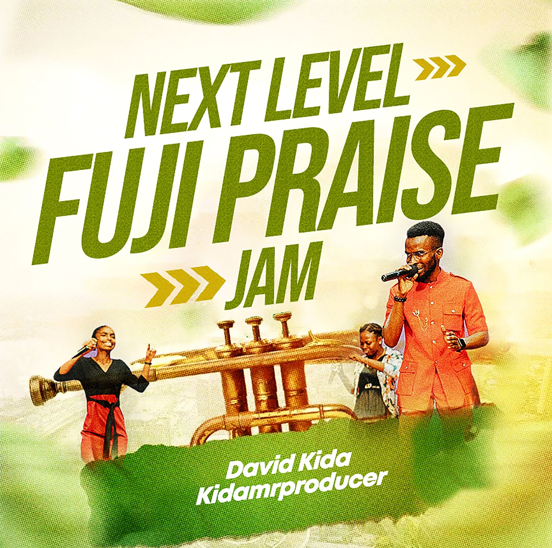 David Kida Next Level Fuji Praise Jam David Kida – Next Level Fuji Praise Jam