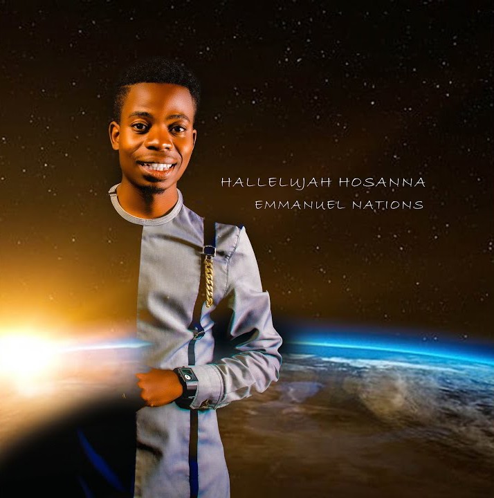 Emmanuel Nations – Hallelujah Hosanna