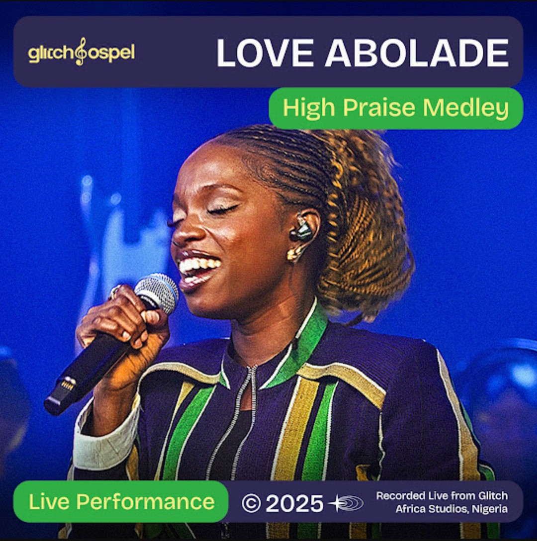 Love Abolade High Praise Medley Love Abolade – High Praise Medley