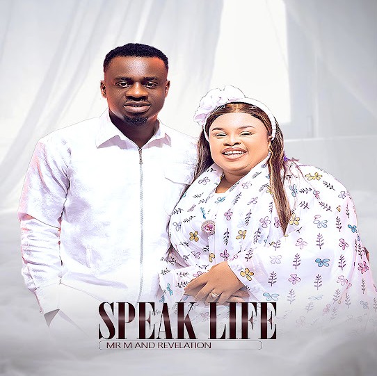 Mr M & Revelation – Speak Life