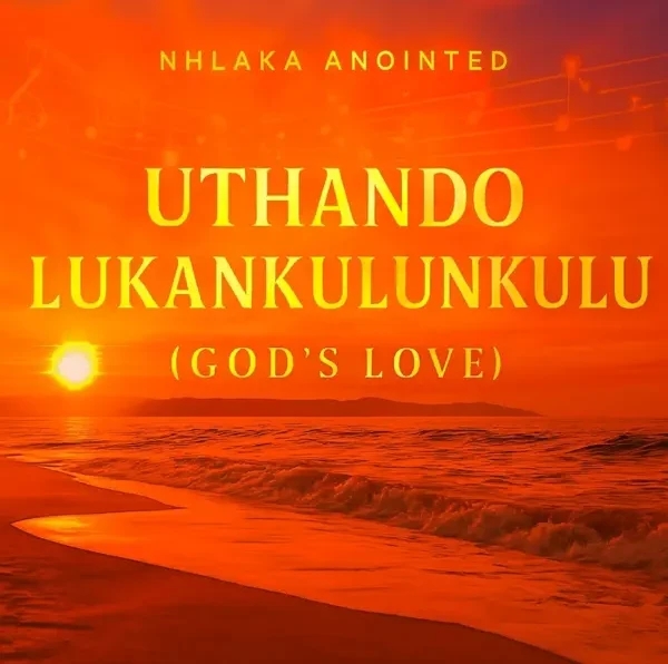 Nhlaka Anointed – Ngithethelele Baba