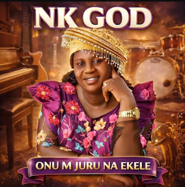 Nk God – Onu M Juru na Ekele