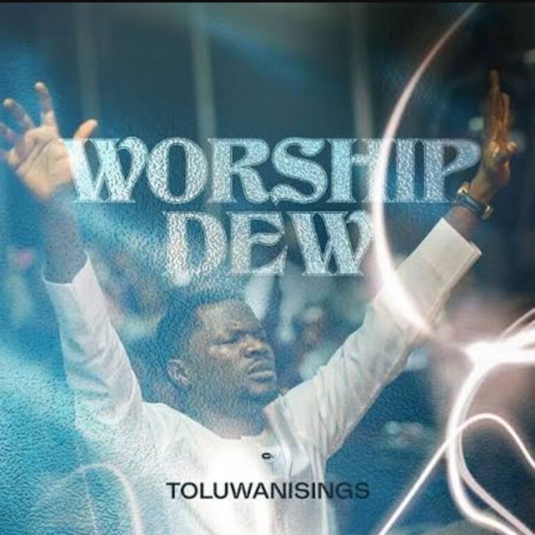 Toluwanisings – Worship