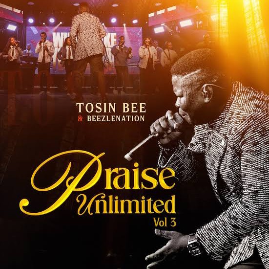 Tosin Bee – Praise Unlimited 3 ft. Beezlenation